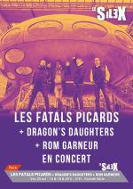 Les Fatals Picards + Slurp + Rom Garneur